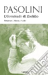L'Orestiade di Eschilo. E-book. Formato PDF ebook