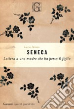 Lettera ad una madre che ha perso un figlio. E-book. Formato EPUB ebook