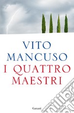 I quattro maestri. E-book. Formato EPUB ebook