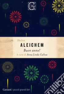 Buon anno!. E-book. Formato EPUB ebook di Sholem Aleichem