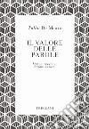 Il valore delle parole. E-book. Formato EPUB ebook di Tullio De Mauro