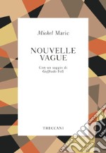 Nouvelle Vague. E-book. Formato EPUB ebook