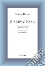 Riservatezza. E-book. Formato EPUB ebook