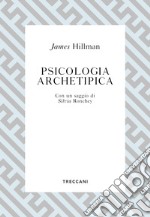 Psicologia archetipica. E-book. Formato EPUB ebook