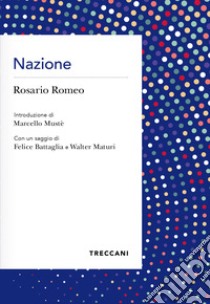 Nazione. E-book. Formato EPUB ebook di Rosario Romeo