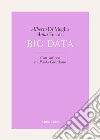 Big Data. E-book. Formato EPUB ebook