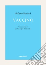 Vaccino. E-book. Formato EPUB ebook