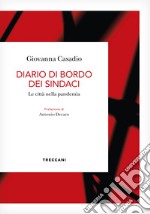 Diario di bordo dei sindaci: Le città nella pandemia. E-book. Formato EPUB ebook