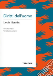 Diritti dell'uomo. E-book. Formato EPUB ebook di Louis Henkin