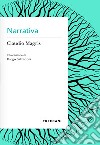 Narrativa. E-book. Formato EPUB ebook di Claudio Magris