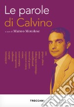 Le parole di Calvino. E-book. Formato EPUB ebook