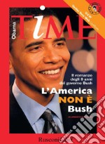 Obama Time - L'america non è Bush. E-book. Formato PDF