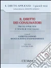 Il diritto dei consumatori. Profili applicativi e strategie processuali. E-book. Formato EPUB ebook di Cassano Giuseppe Di Giandomenico Marco Eugenio