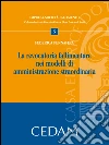 La revocatoria fallimentare nei modelli di amministrazione straordinaria. E-book. Formato EPUB ebook