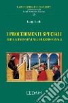 I procedimenti speciali. I riti alternativi nel giudizio penale. E-book. Formato EPUB ebook