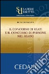 Il concorso di reati e il consorso di persone nel reato. E-book. Formato EPUB ebook