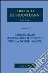 Trattato dei nuovi danni. Volume VI. E-book. Formato EPUB ebook di Paolo Cendon