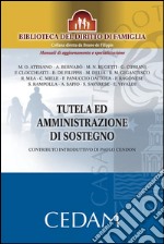 Tutela ed amministrazione di sostegno. E-book. Formato EPUB ebook