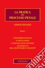 La pratica del processo penale. Volume I. E-book. Formato EPUB ebook