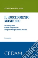 Il procedimento monitorio. Seconda edizione. E-book. Formato EPUB ebook