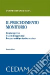 Il procedimento monitorio. Seconda edizione. E-book. Formato EPUB ebook di Diana Antonio Gerardo