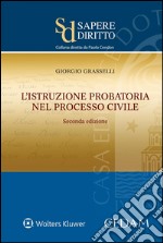 L'istruzione probatoria nel processo civile. E-book. Formato EPUB ebook