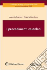 I procedimenti cautelari. E-book. Formato EPUB ebook