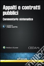 Appalti e contratti pubbliciCommentario sistematico. E-book. Formato EPUB ebook