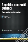 Appalti e contratti pubblici: Commentario sistematico. E-book. Formato EPUB ebook di FABIO SAITTA