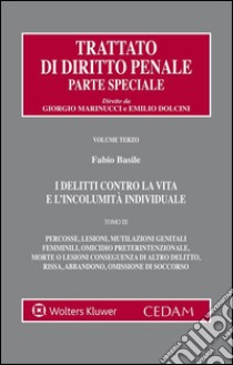 I delitti contro la vita e l'incolumità individuale. E-book. Formato EPUB ebook di Basile Fabio