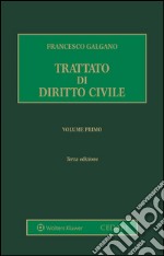 Trattato di diritto civile. Volume primo. E-book. Formato EPUB ebook