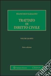 Trattato di diritto civile. Volume 4. E-book. Formato EPUB ebook di Francesco Galgano