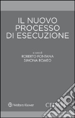 Il nuovo processo di esecuzione. E-book. Formato EPUB