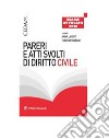 Pareri e atti svolti di diritto civile - Per l'esame d'avvocato 2016. E-book. Formato PDF ebook