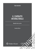 Il contratto internazionale. E-book. Formato PDF ebook