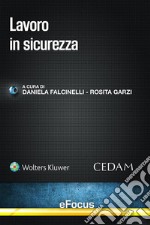 Lavoro in sicurezza. E-book. Formato EPUB ebook