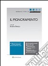 Il pignoramento. E-book. Formato PDF ebook