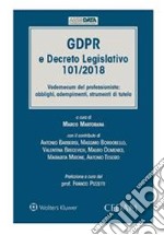 GDPR e Decreto Legislativo 101/2018. E-book. Formato PDF ebook