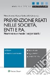 Prevenzione reati nelle società, enti e P.A.. E-book. Formato EPUB ebook