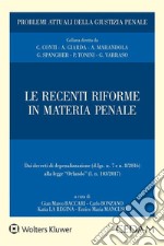 Le recenti riforme in materia penale. E-book. Formato EPUB ebook