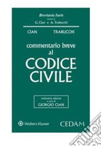 Commentario breve al codice civile. E-book. Formato PDF ebook di Cian Giorgio