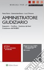 Manuale dell'amministratore giudiziario . E-book. Formato PDF ebook