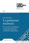 La Prelazione Societaria. E-book. Formato EPUB ebook di CARLO ALBERTO BUSI