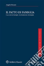 Il patto di famiglia. E-book. Formato EPUB ebook