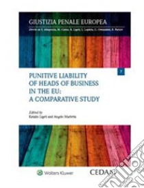 Punitive Liability of Heads of Business in the Eu: a Comparative Study . E-book. Formato PDF ebook di Katalin Ligeti 