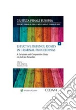 Effective Defence Rights in Criminal Proceedings. E-book. Formato PDF ebook