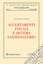 Accertamenti Fiscali e Sistema Sanzionatorio . E-book. Formato EPUB