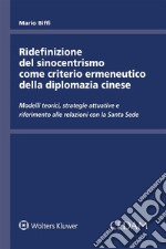 Ridefinizione Sinocentrismo. E-book. Formato EPUB ebook