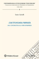 L'autonomia privata. E-book. Formato EPUB ebook