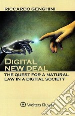 Digital new deal: the quest for a natural law in a digital society. E-book. Formato EPUB